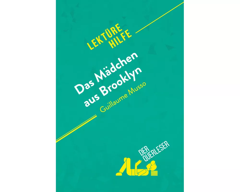 Das Mädchen aus Brooklyn von Guillaume Musso (Lektürehilfe)