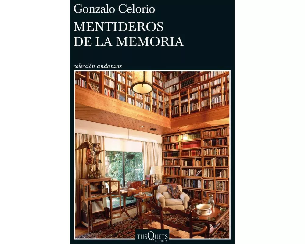 Mentideros de la memoria