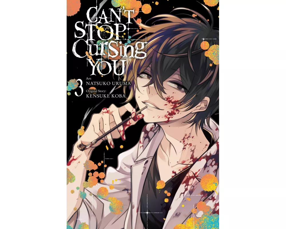 Can't Stop Cursing You, Vol. 3