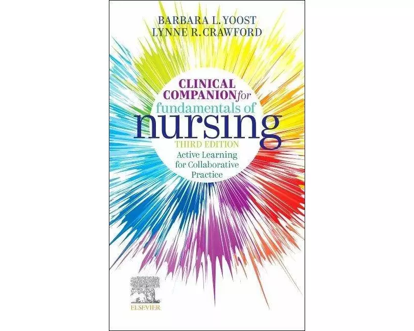 Clinical Companion for Fundamentals of Nursing