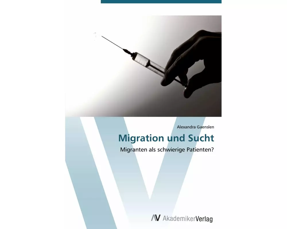 Migration und Sucht