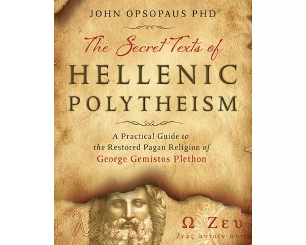 The Secret Texts of Hellenic Polytheism