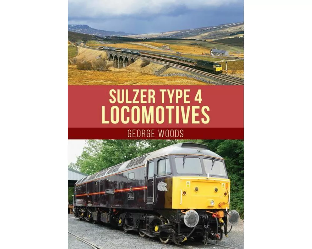 Sulzer Type 4 Locomotives