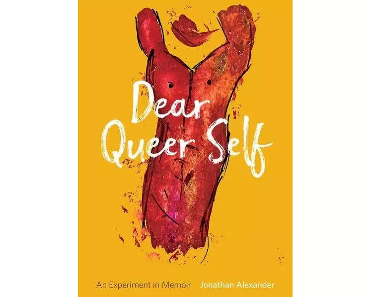 Dear Queer Self – An Experiment in Memoir