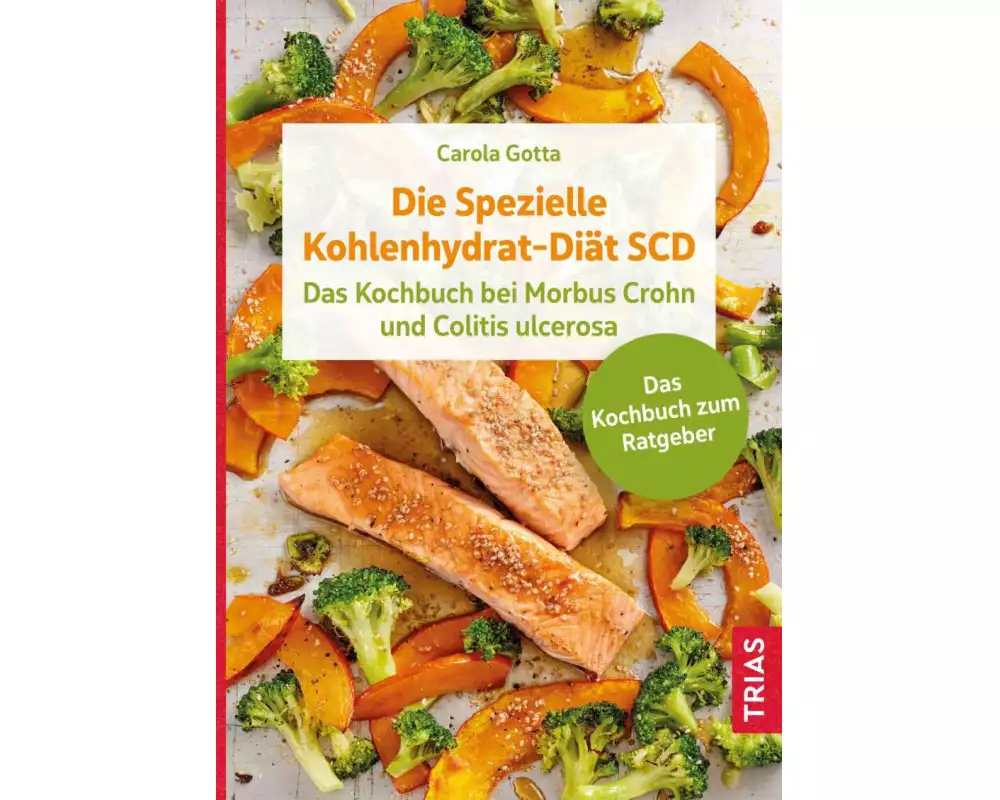 Die Spezielle Kohlenhydrat-Diät SCD