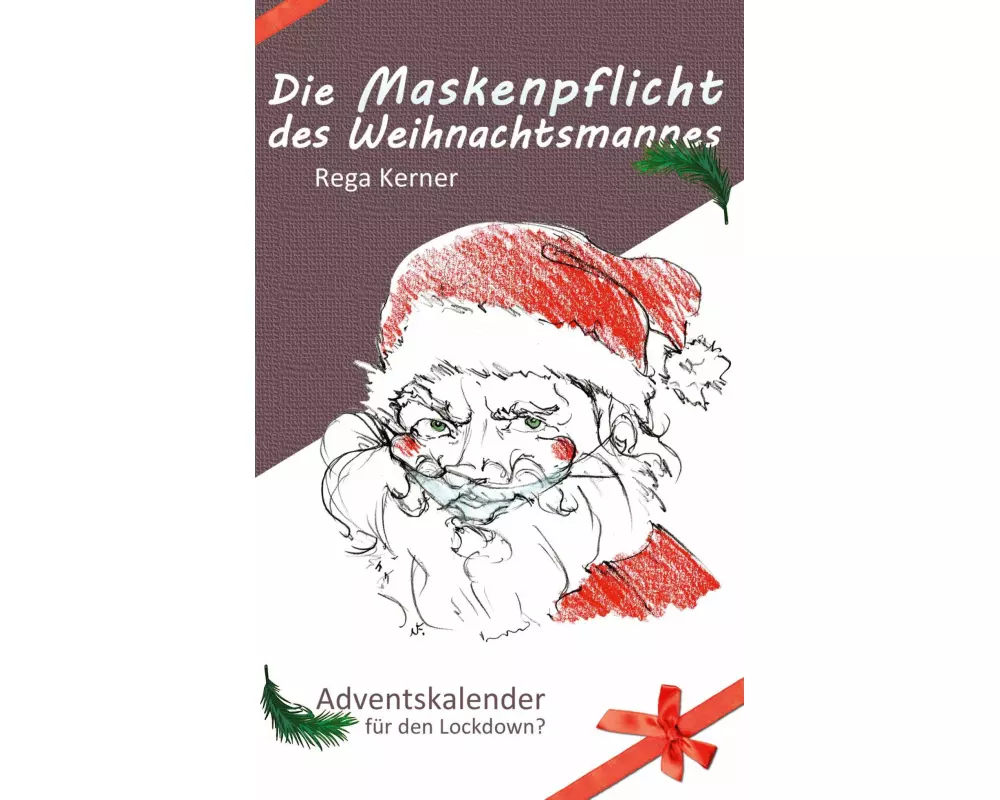 Die Maskenpflicht des Weihnachtsmannes