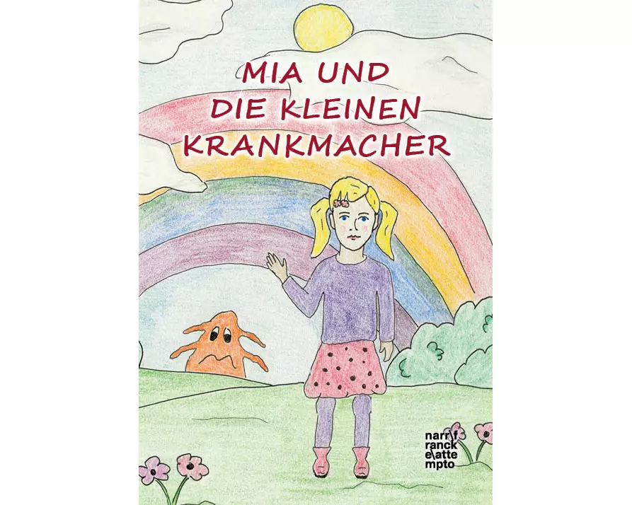 Mia und die kleinen Krankmacher