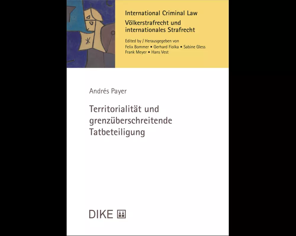Territorialität und grenzüberschreitende Tatbeteiligung