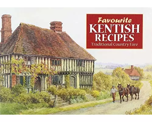 Favourite Kentish Recipes