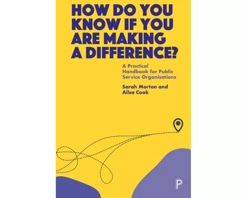 How Do You Know If You Are Making a Difference?