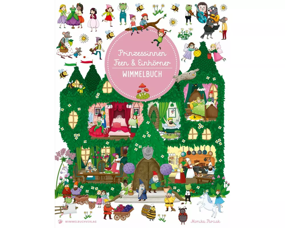 Prinzessinnen, Feen & Einhörner Wimmelbuch
