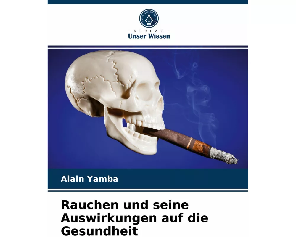 Rauchen und seine Auswirkungen auf die Gesundheit