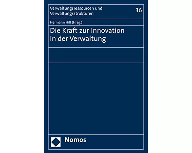 Die Kraft zur Innovation in der Verwaltung