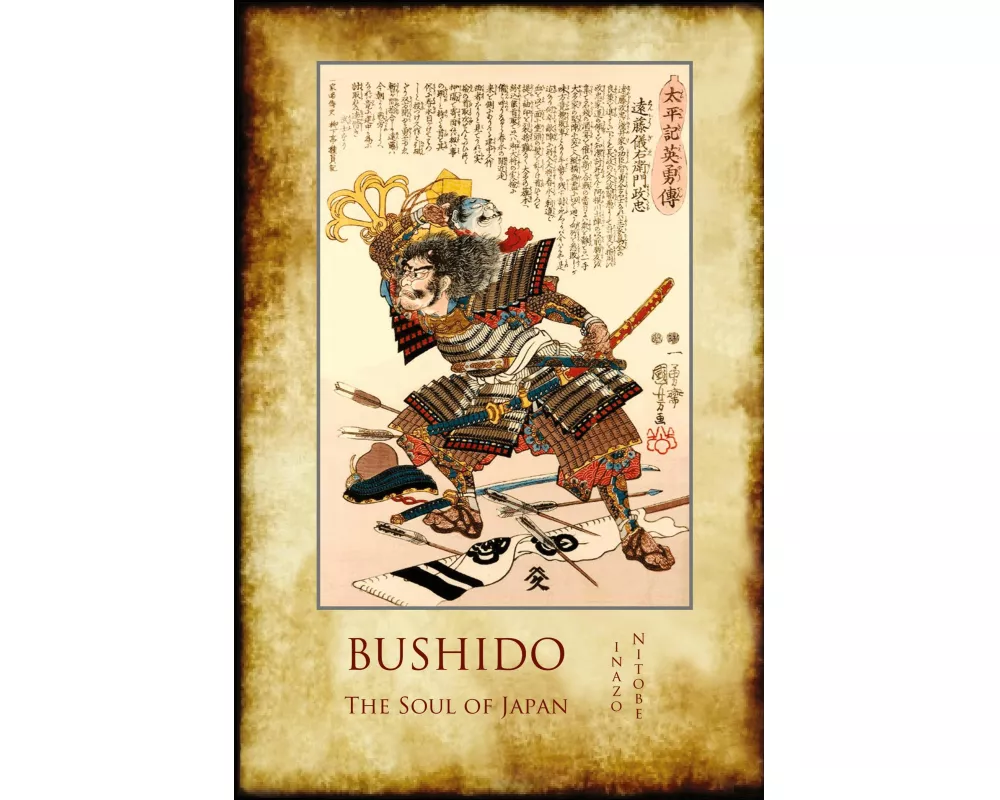 Bushido, the Soul of Japan