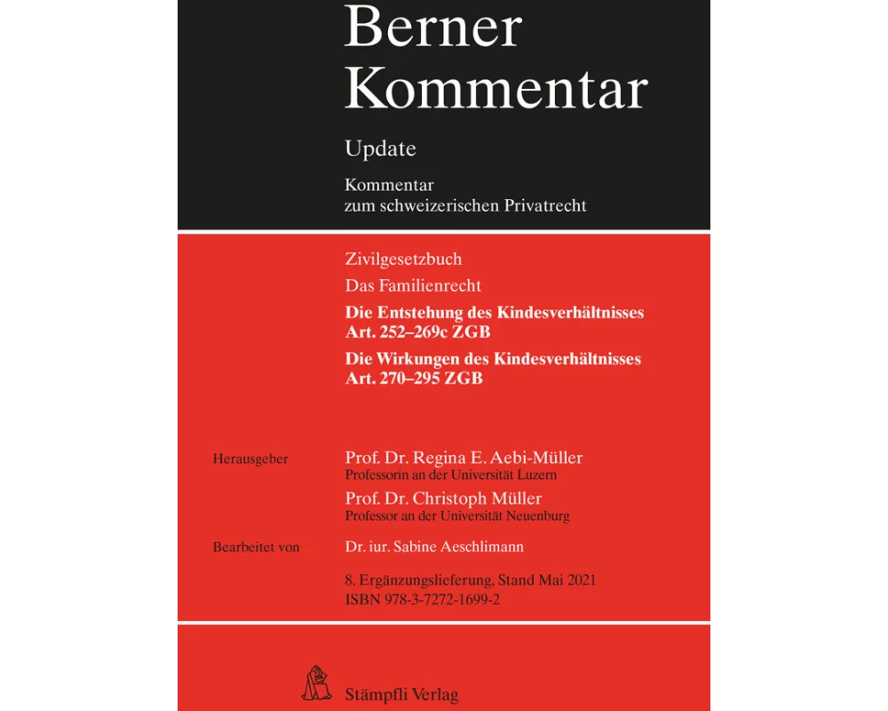 Kindesrecht, Art. 252–295 ZGB, 8. Ergänzungslieferung