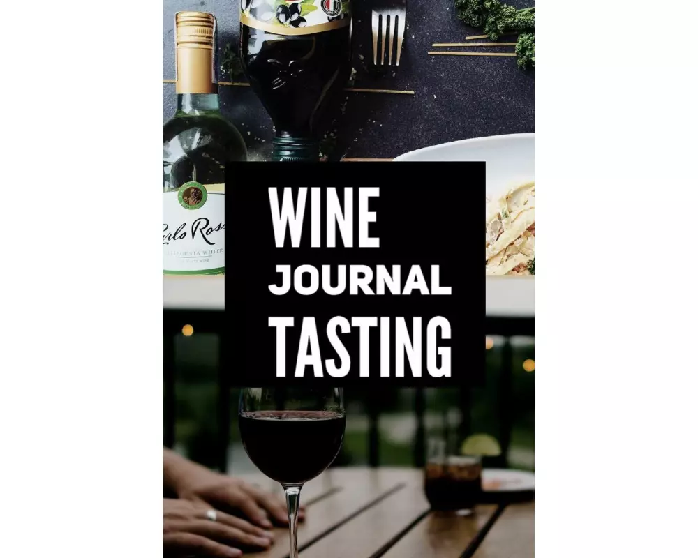 Wine Journal Tasting