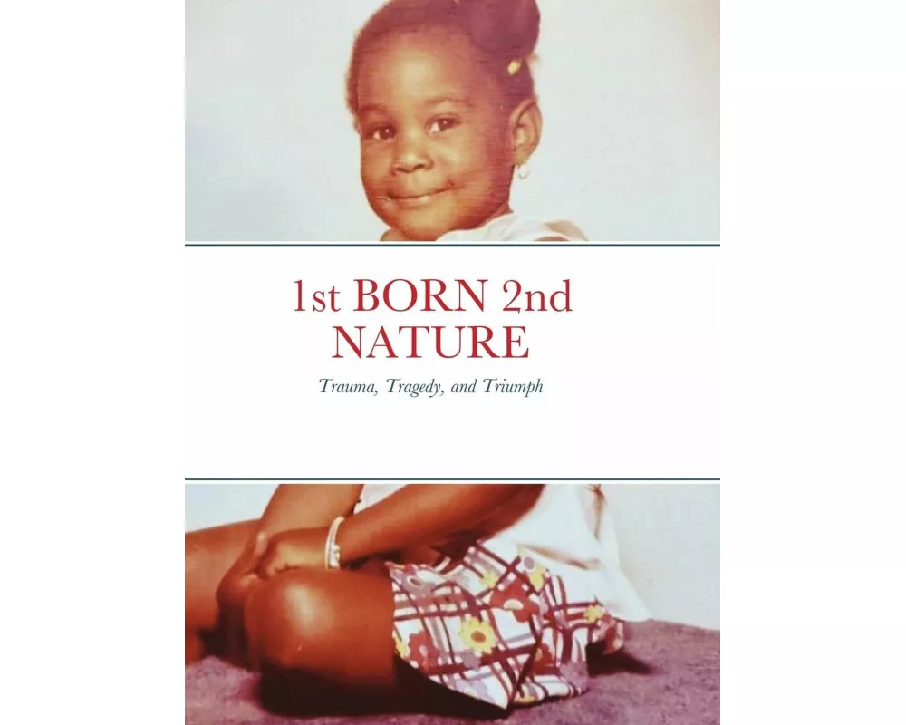 1st BORN 2nd NATURE