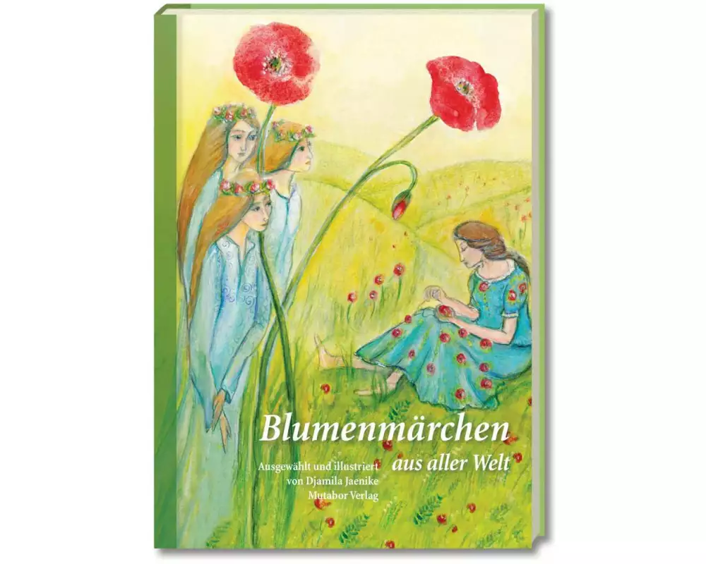 Blumenmärchen aus aller Welt