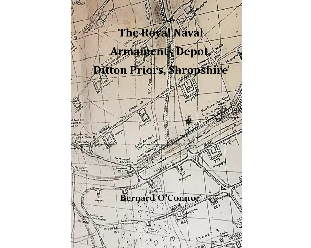 Shropshire the Royal Naval Armaments Depot, Ditton Priors