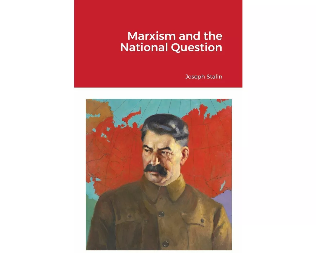 Marxism and the National Question