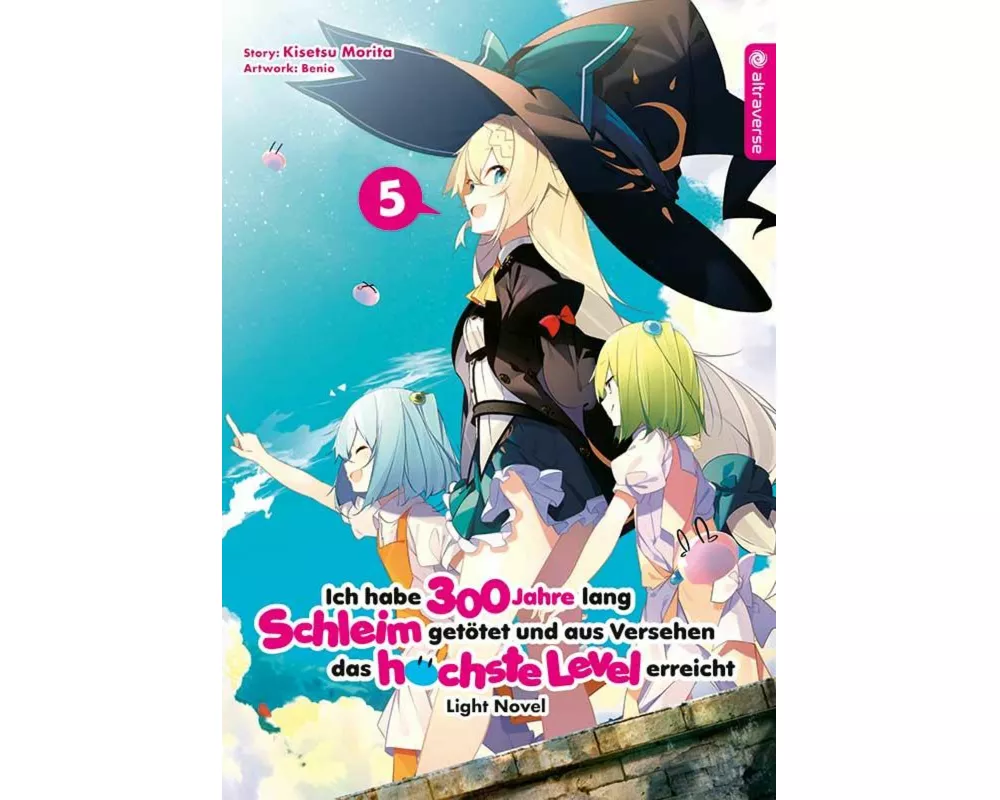 Ich habe 300 Jahre lang Schleim getötet und aus Versehen das höchste Level erreicht Light Novel 05