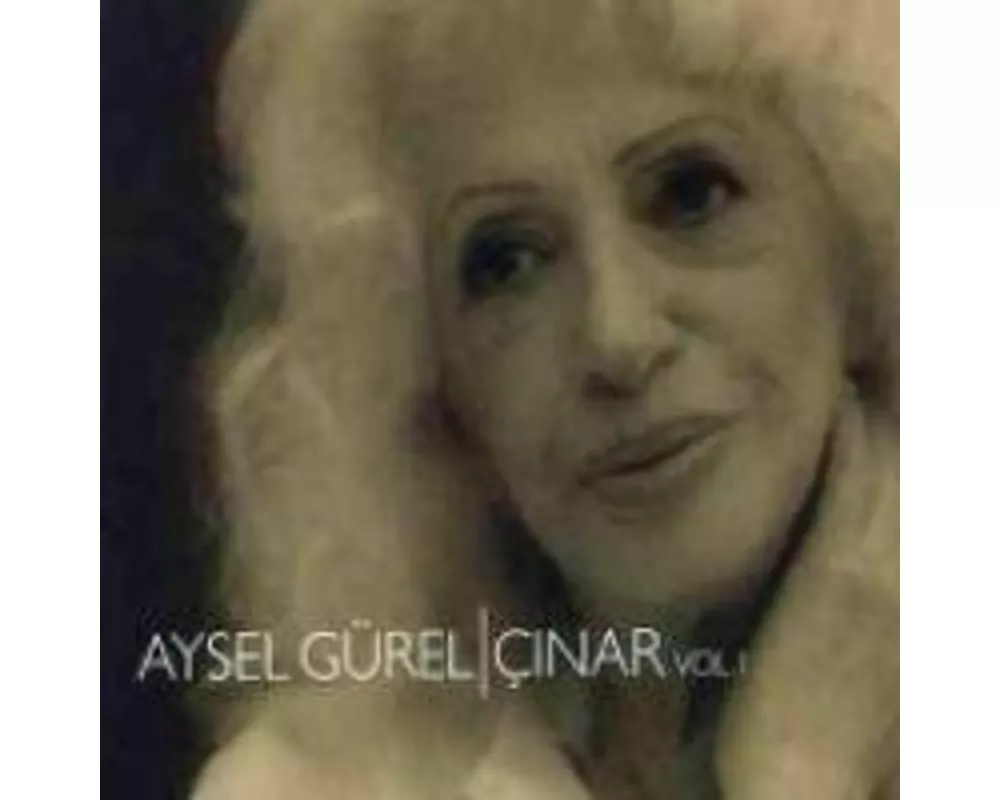 Aysel Grel - Cinar Vol.1