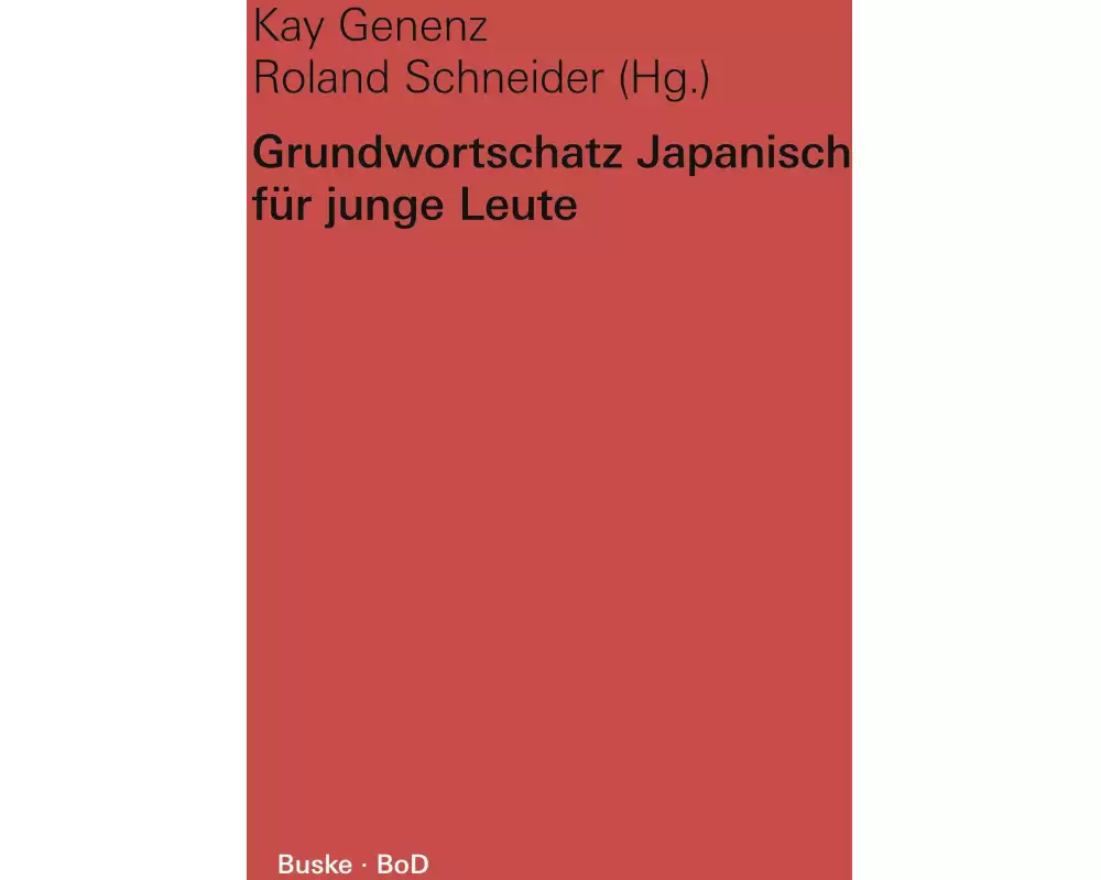 Grundwortschatz Japanisch für junge Leute