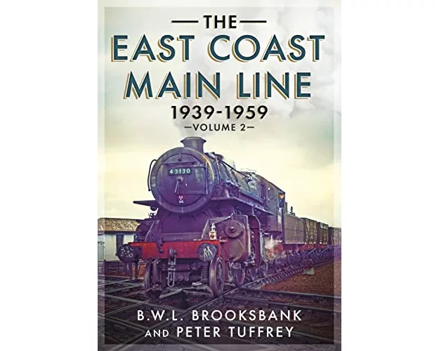 The East Coast Main Line 1939-1959