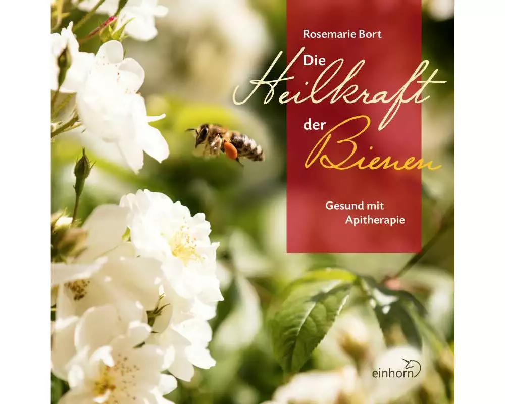 Die Heilkraft der Bienen