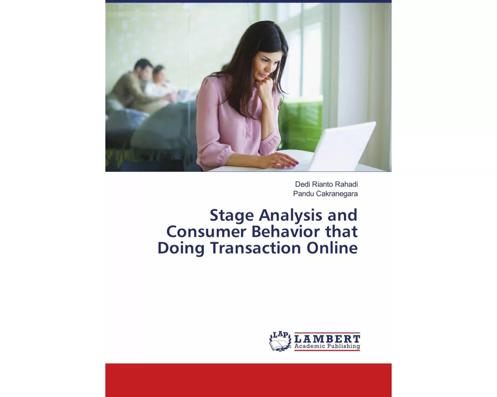 Stage Analysis and Consumer Behavior that Doing Transaction Online