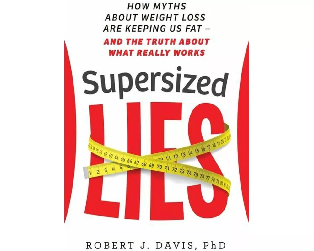 Supersized Lies