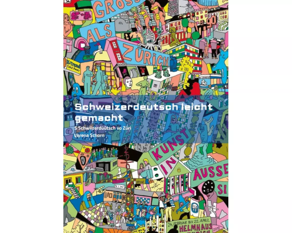 Schweizerdeutsch leicht gemacht - Grammatikbuch