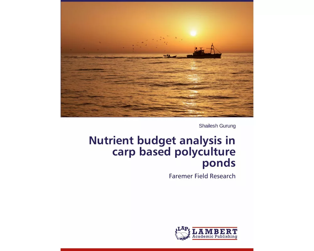 Nutrient budget analysis in carp based polyculture ponds
