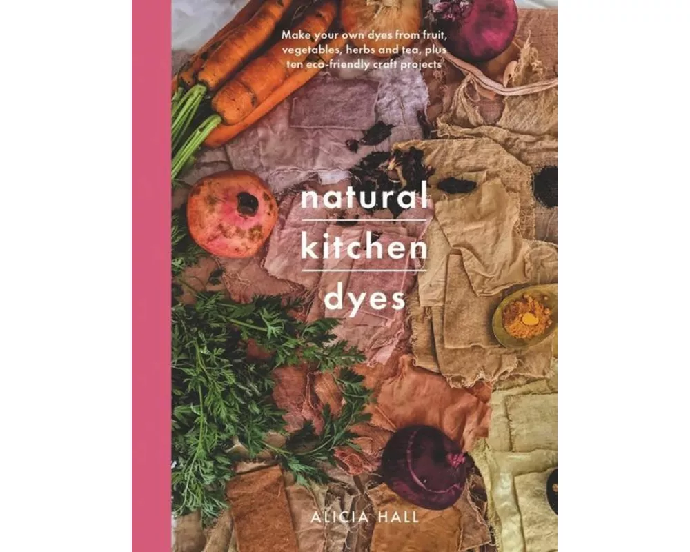 Natural Kitchen Dyes