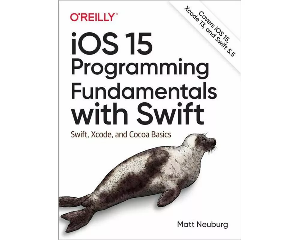 iOS 15 Programming Fundamentals with Swift