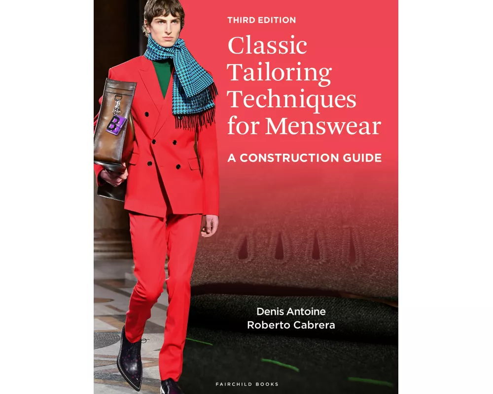 Classic Tailoring Techniques for Menswear