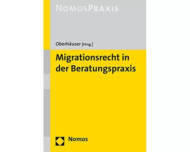 Migrationsrecht in der Beratungspraxis