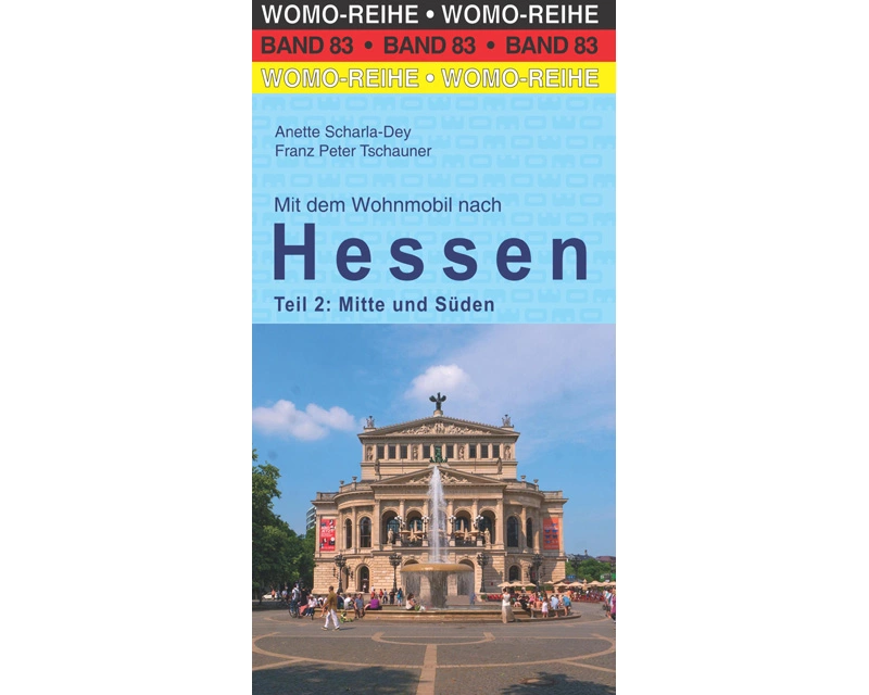 Mit dem Wohnmobil nach Hessen