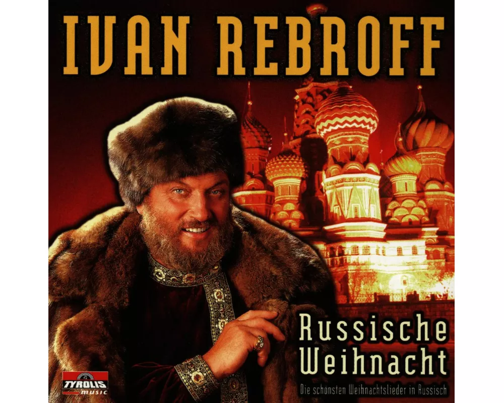 Weihnacht Mit Ivan Rebroff