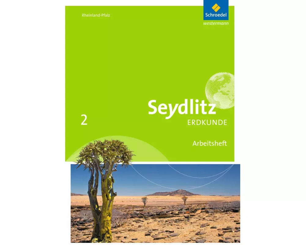 Seydlitz Erdkunde - Ausgabe 2016 für Realschulen plus in Rheinland-Pfalz