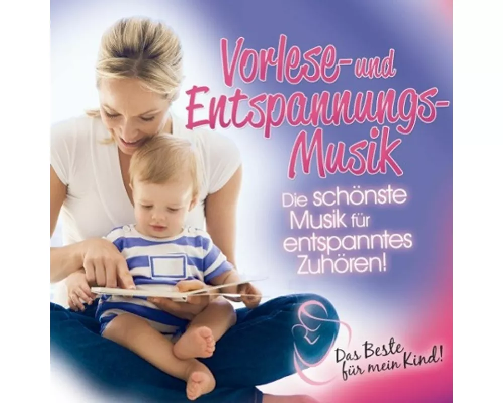 Vorlese- Und Entspannungsmusik: Das Beste Für Mein