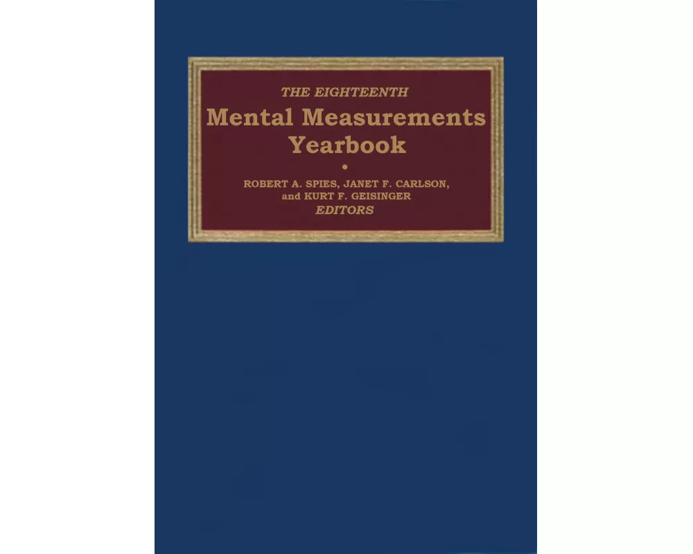 The Eighteenth Mental Measurements Yearbook