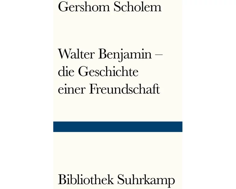 Walter Benjamin – die Geschichte einer Freundschaft