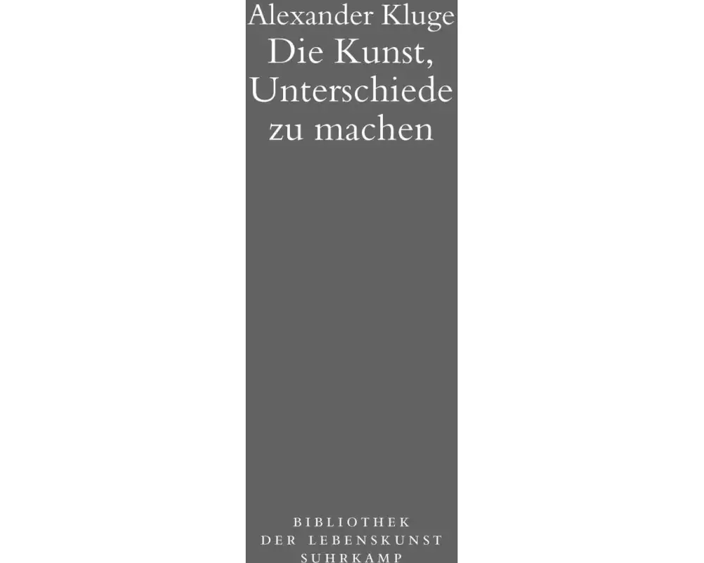 Die Kunst, Unterschiede zu machen