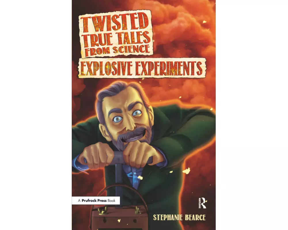Twisted True Tales From Science