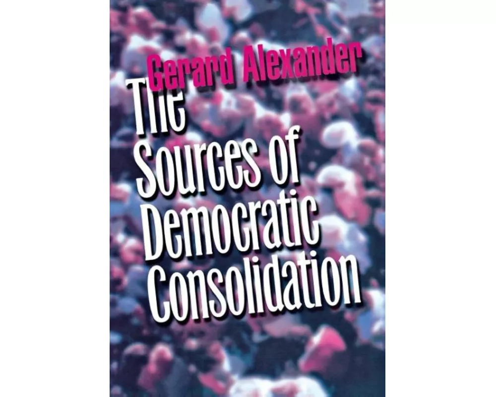 The Sources of Democratic Consolidation