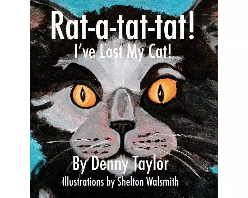 Rat-a-tat-tat! I've Lost My Cat!