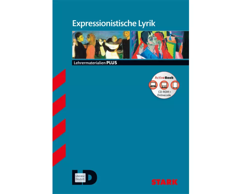 STARK LehrermaterialienPLUS - Expressionistische Lyrik