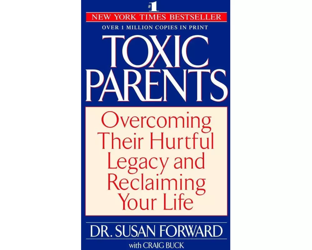 Toxic Parents