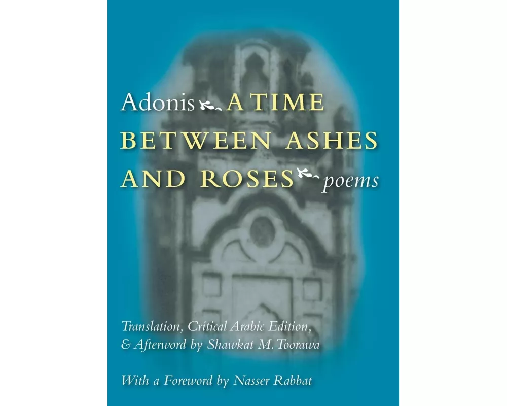 A Time Between Ashes & Roses